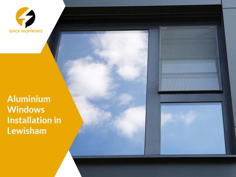 aluminium windows installation in Lewisham